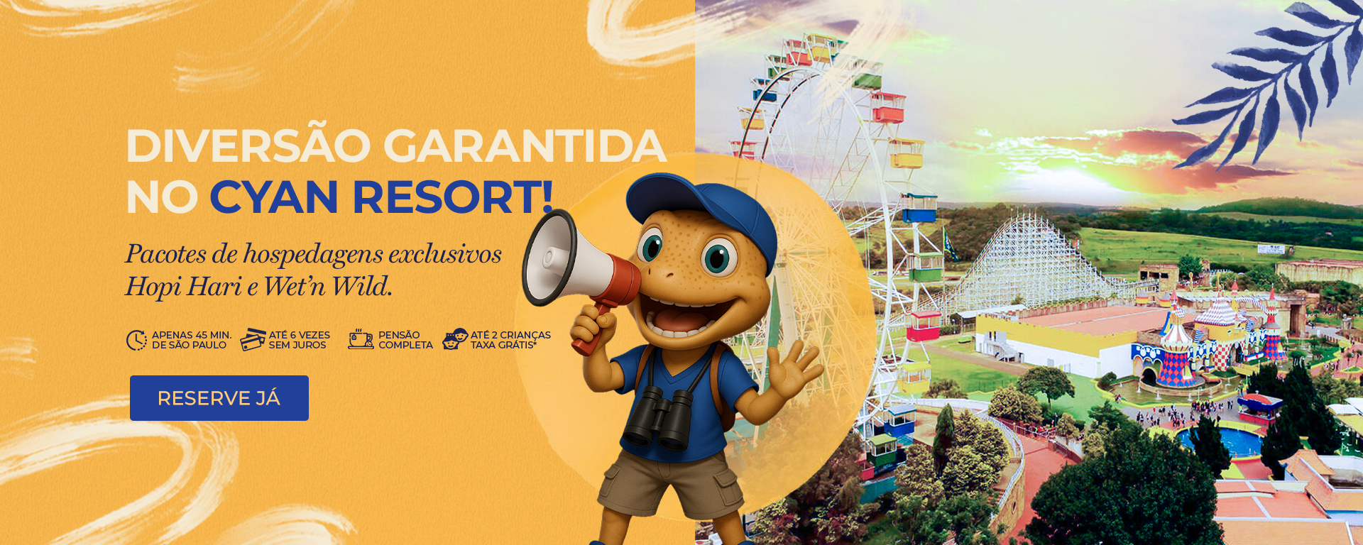 Hospedagens com pacotes exclusivos Hopi Hari e Wet’n Wild.