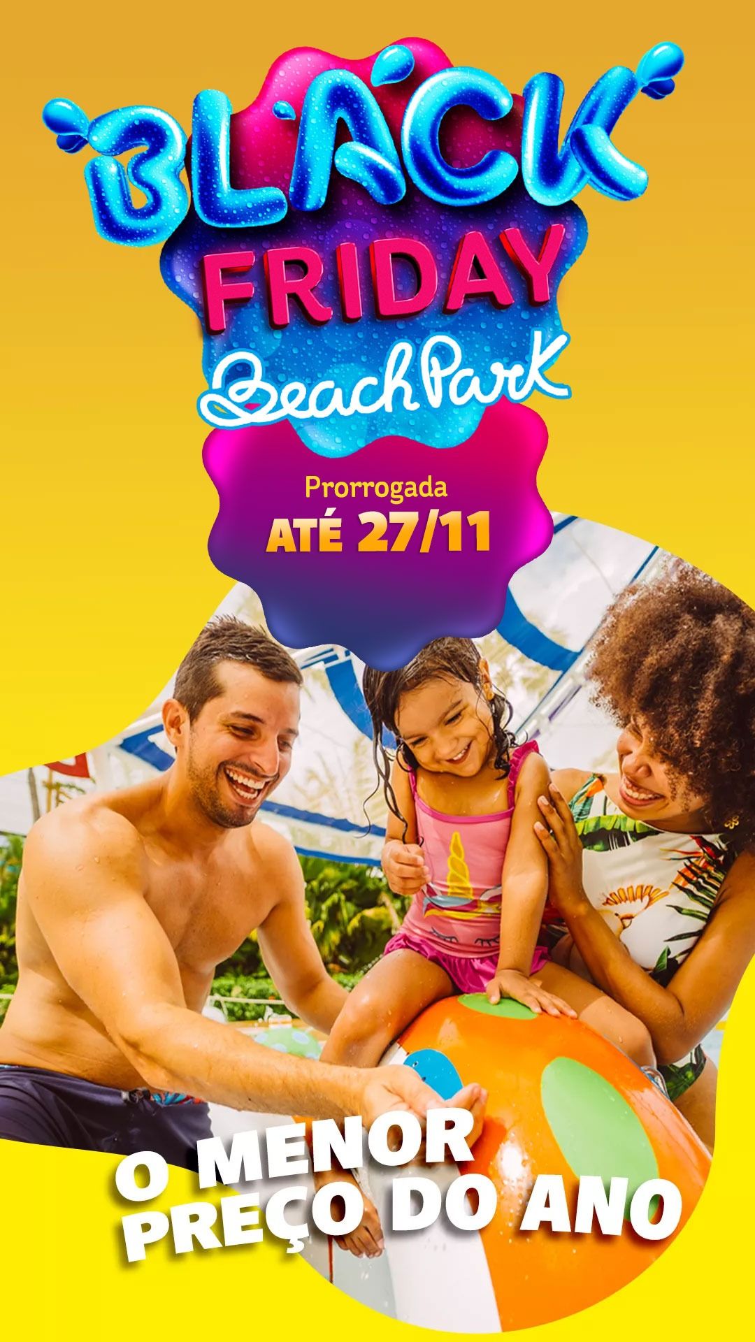 Black Friday Beach Park  Garanta já o MENOR PREÇO DO ANO!