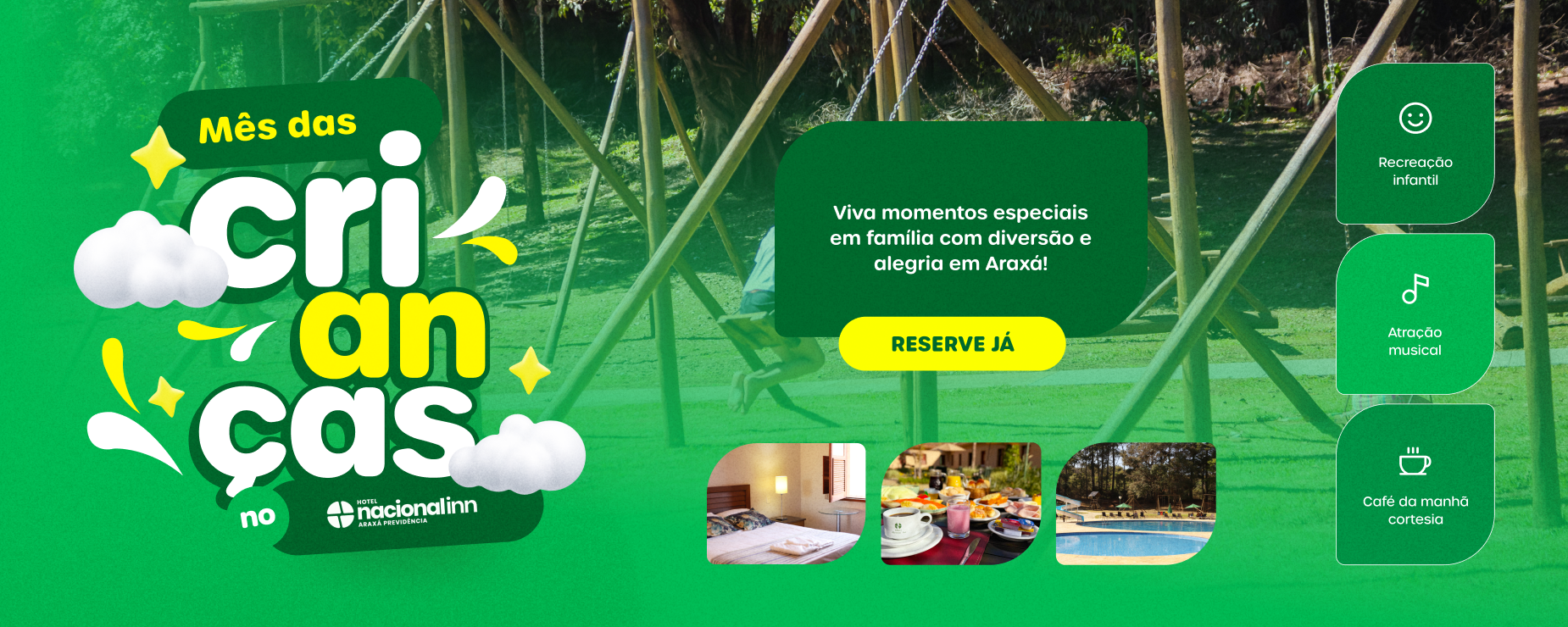 Hotel Nacional Inn Araxá Previdência - Mês Das Crianças