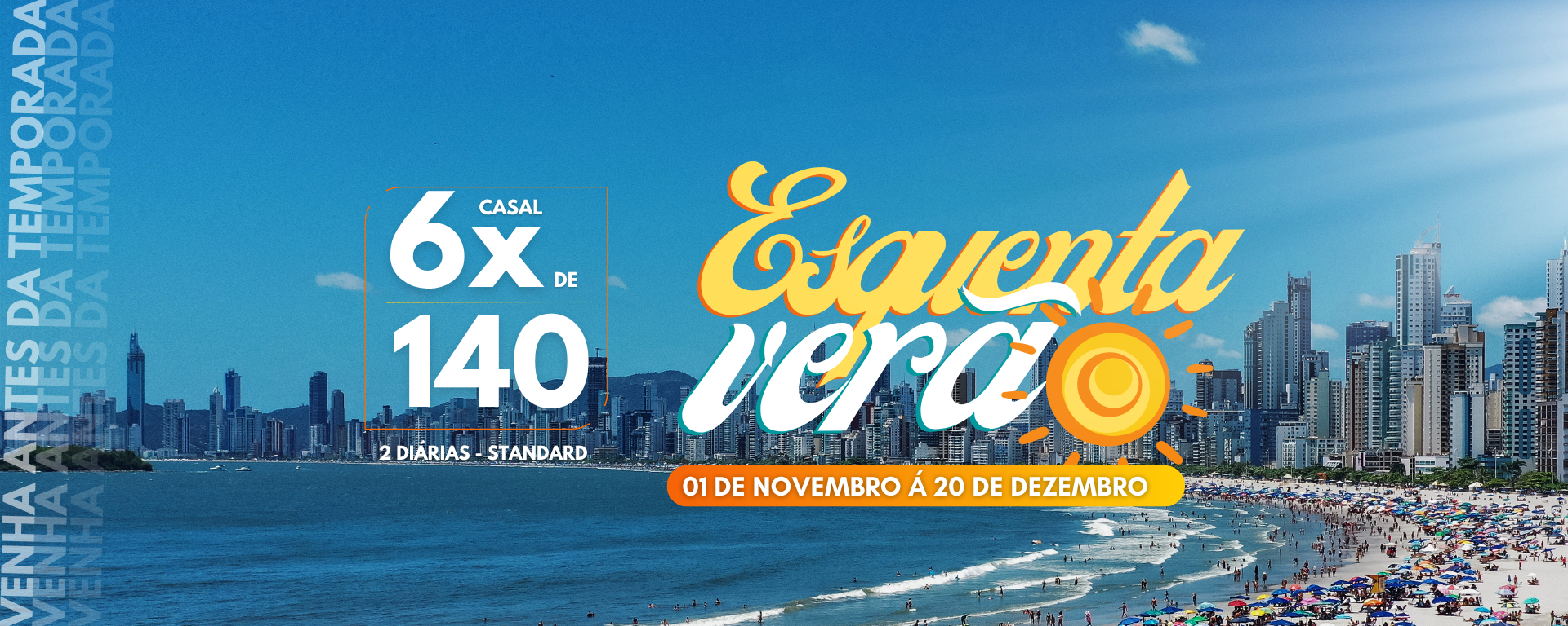 Pacote de esquanta verão em BC