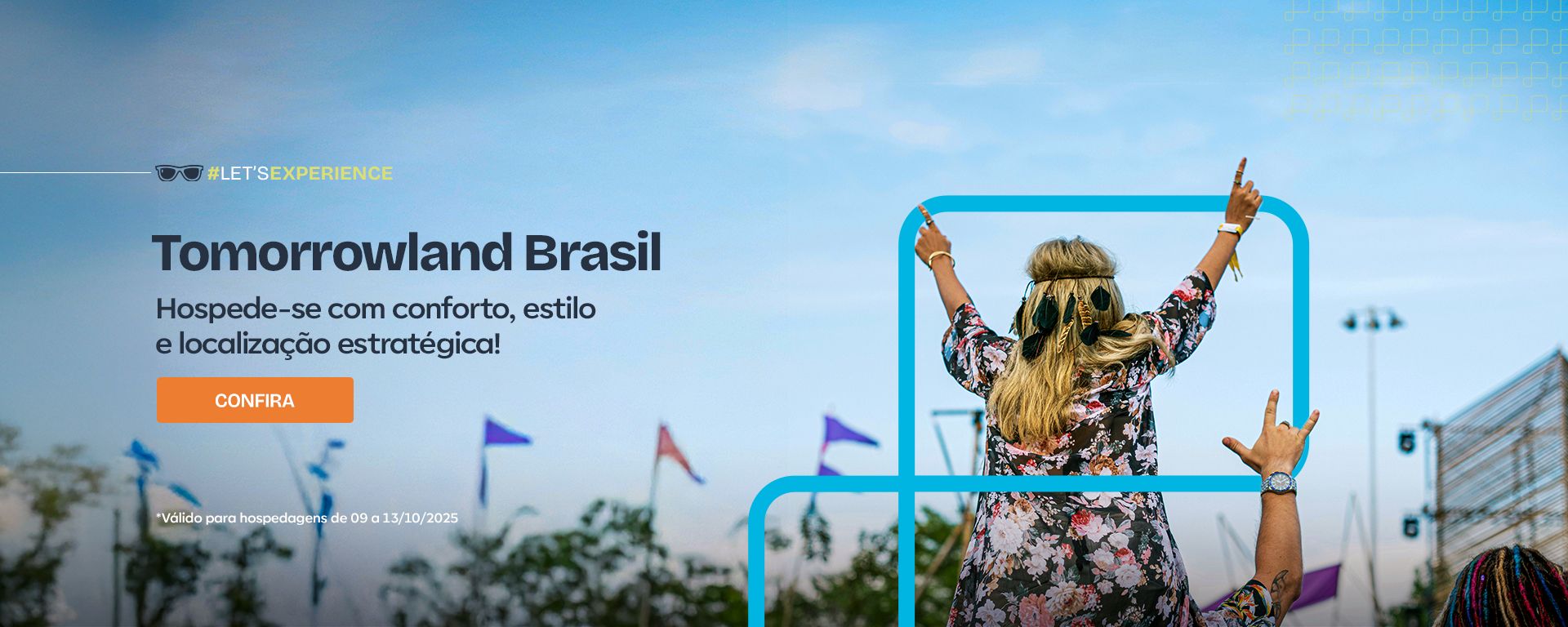Tomorrowland Brasil 2025 - Hotéis próximo com desconto - Let's Atlantica