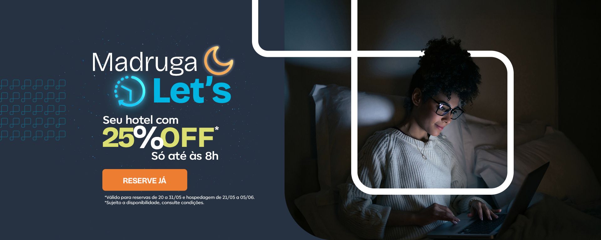 Madruga Let's Atlatnica - Hotéis com 25% de Desconto