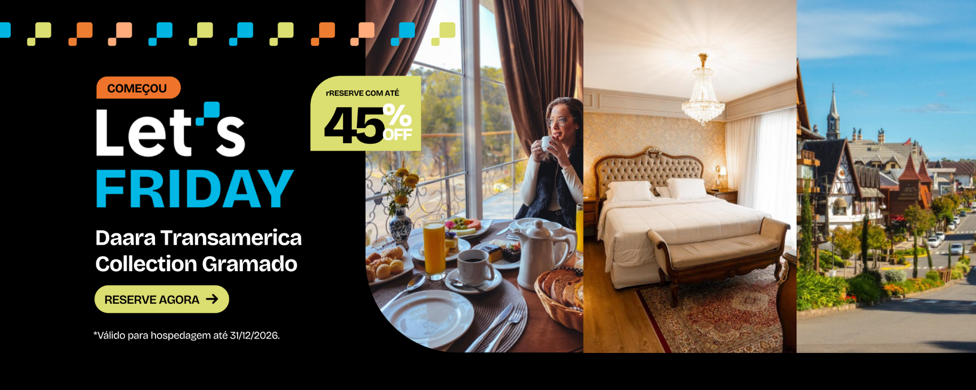  Let's Friday - Hotel Daara Transamerica Collection Gramado com preços imperdíveis de até 45% de desconto na Black Friday de Hotéis!