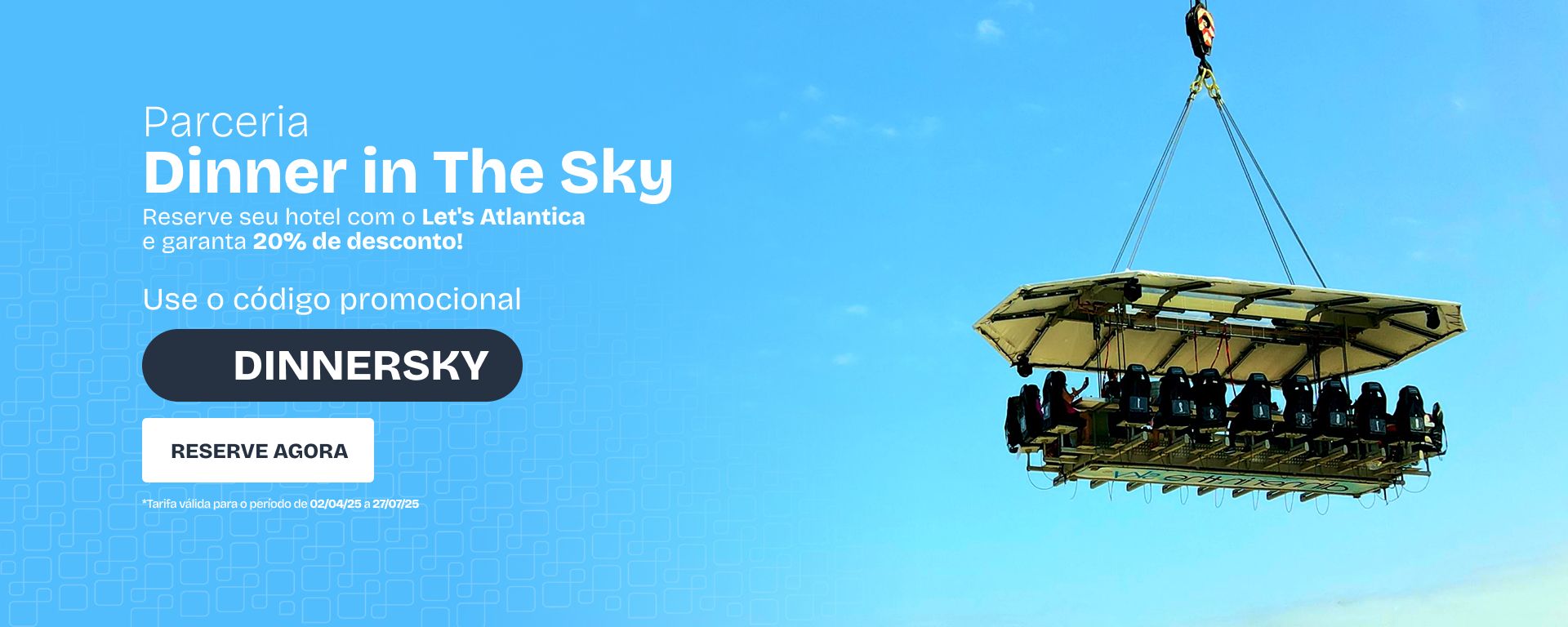 Let's Atlantican - Dinner In The Sky São Paulo