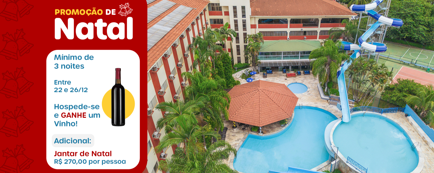 Natal Promoção no Hotel Vilage Inn Ribeirão Preto