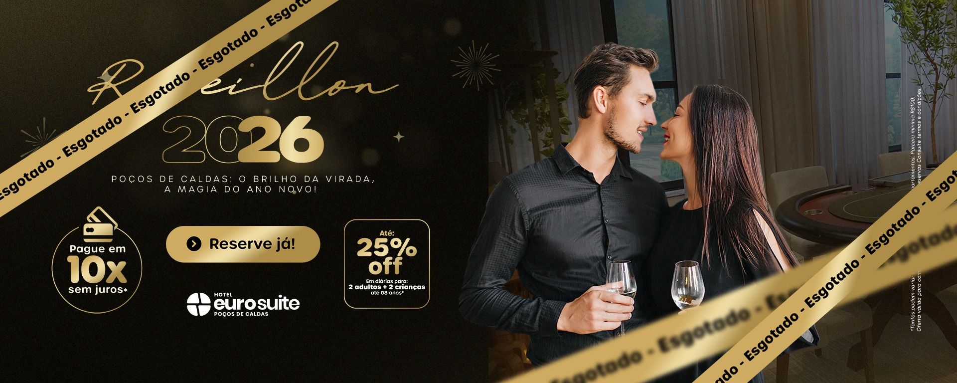 Réveillon 2026 no Euro Suite Poços de Caldas com até 25% off e parcelamento em 10x