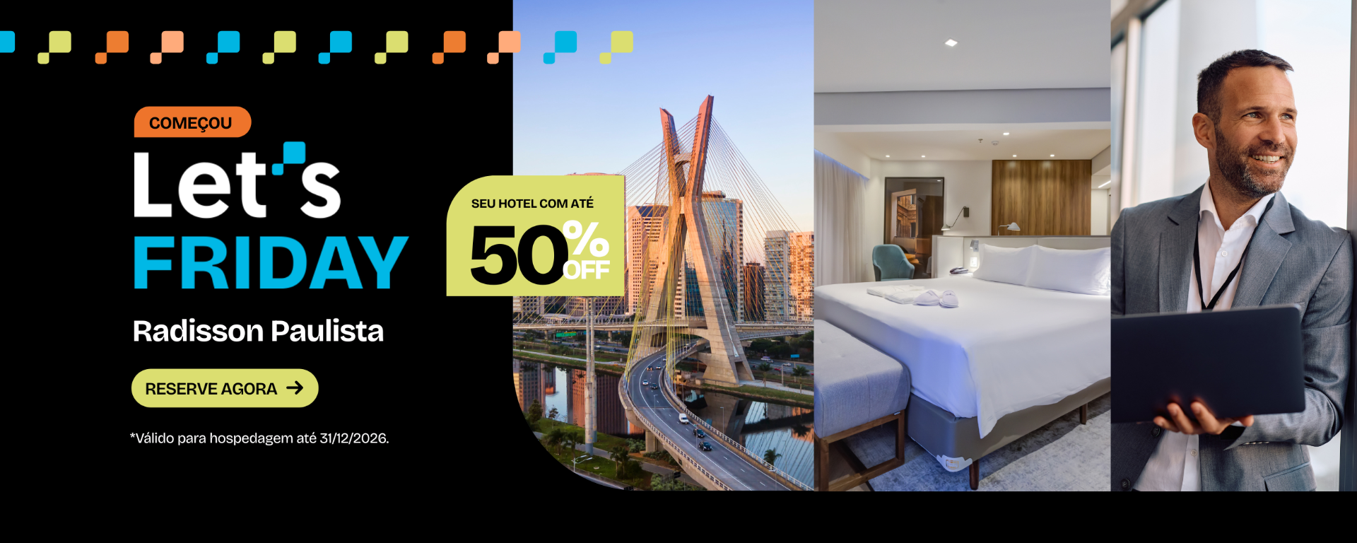 Let's Friday - Hotel Radisson Paulista em São Paulo com preços imperdíveis de até 50% de desconto na Black Friday de Hotéis!