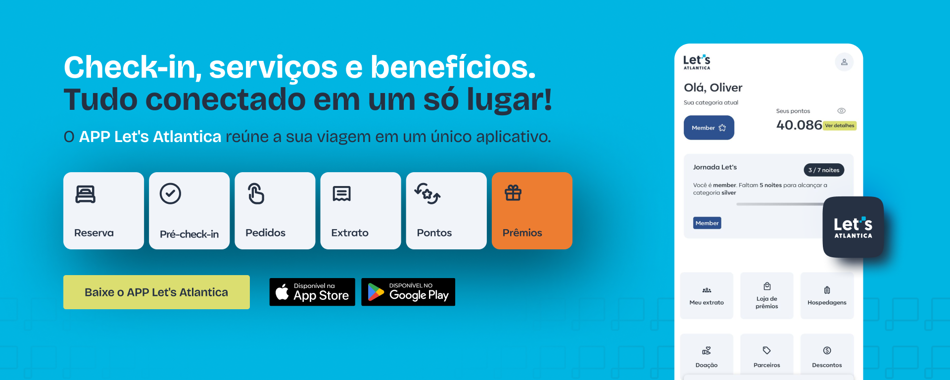 Baixe o Aplicativo Let's Atlantica para reserva de hotéis