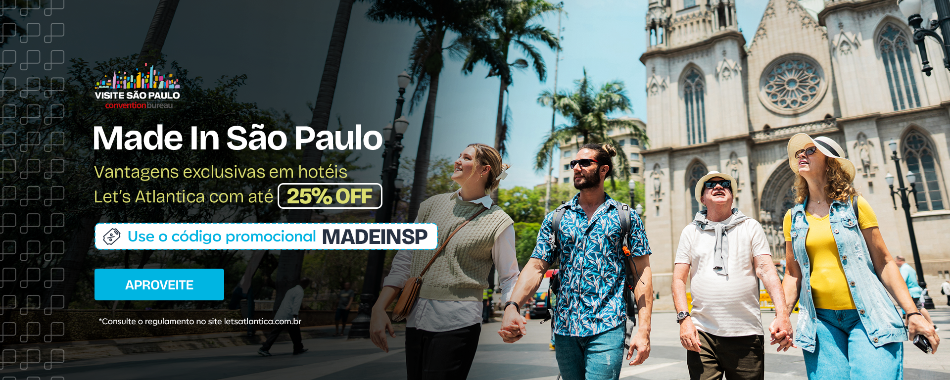 Made In São Paulo, vantagens exclusivas nos hotéis Let’s Atlantica