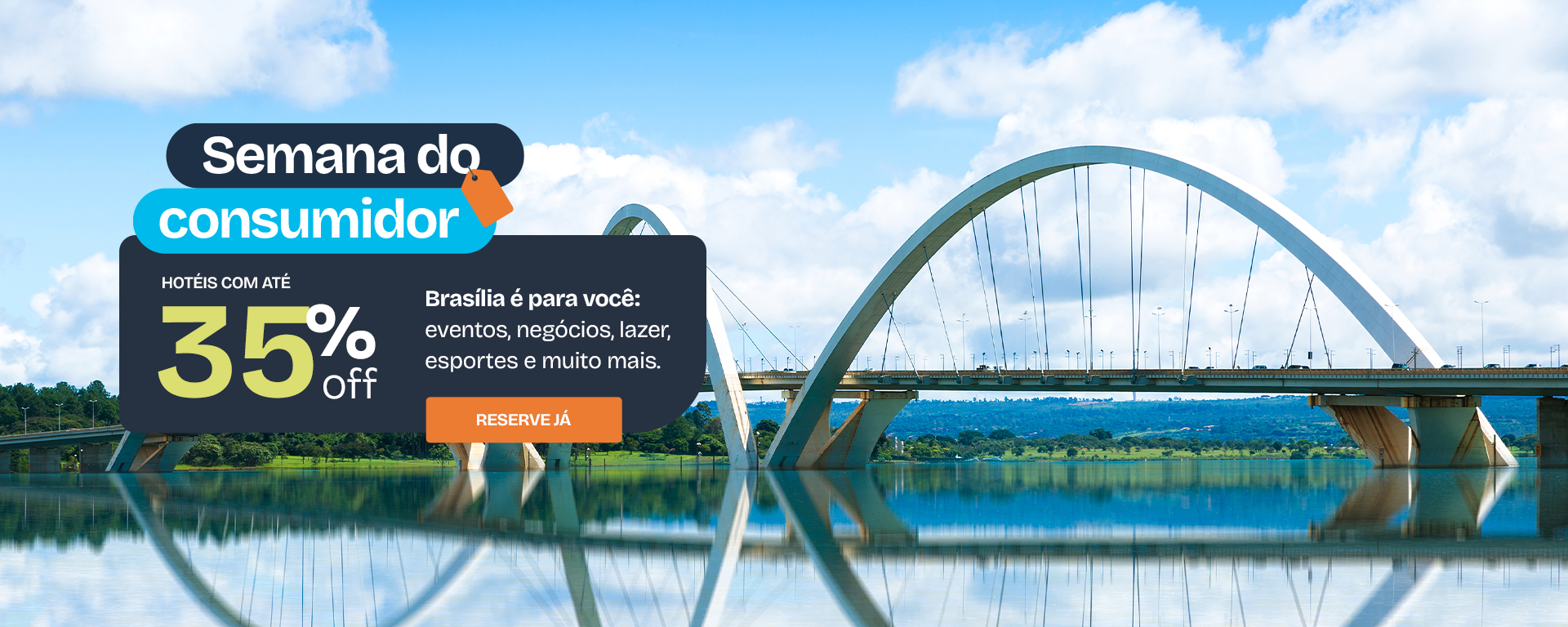 Ultimas horas da Semana do Consumidor Let's Atlantica | Hotéis com até 35% de desconto em Brasília