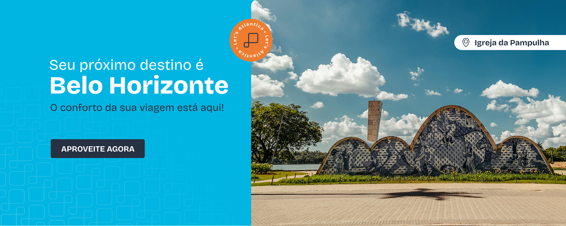 Seu próximo destino é Belo Horizonte