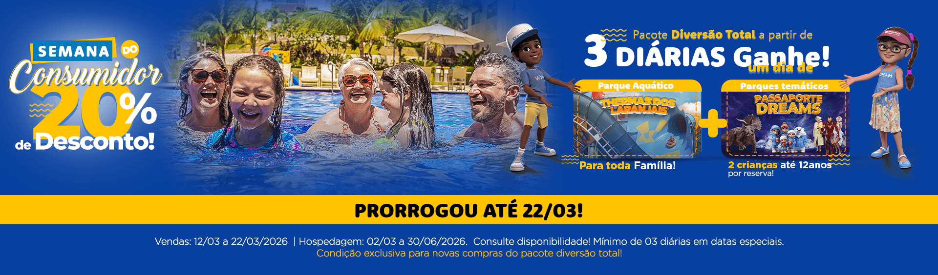 Lê-se "Semana do Consumidor Prorrogou"