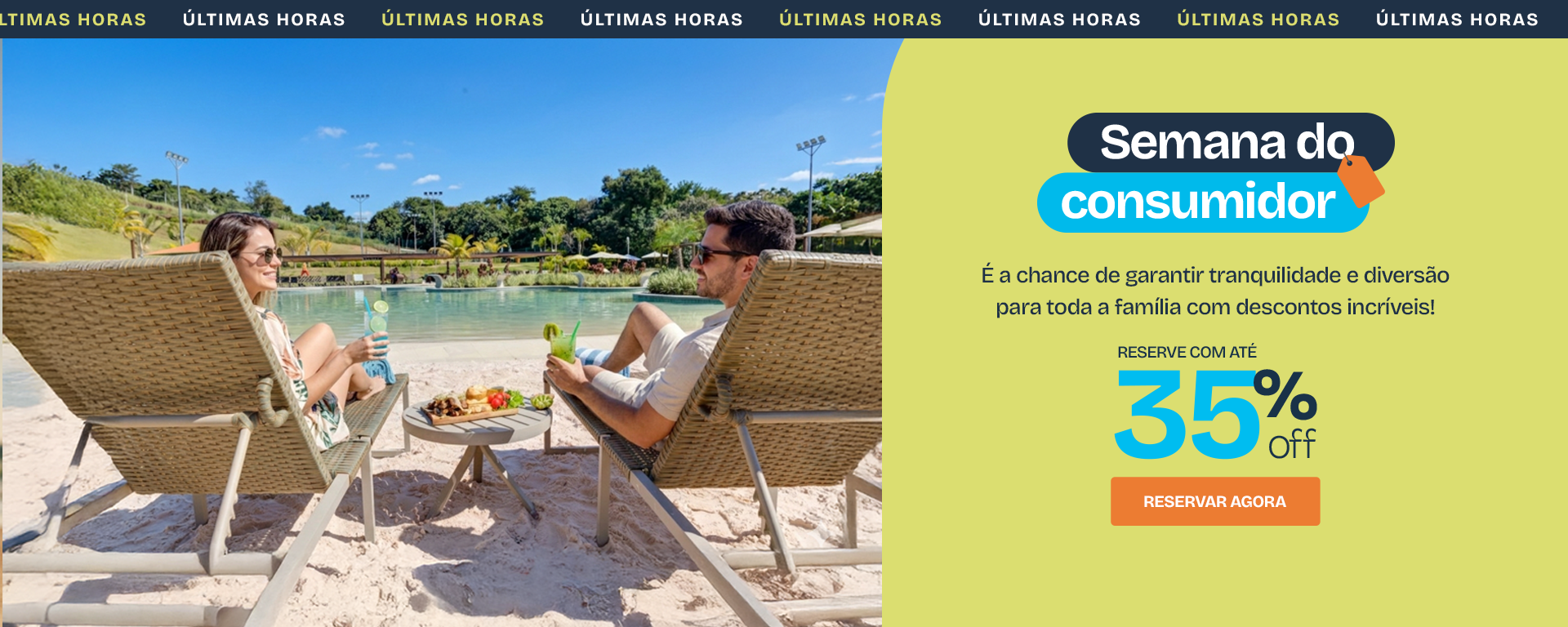 Ultimas horas da Semana do Consumidor Let's Atlantica | Cyan Resort com até 35% de desconto.
