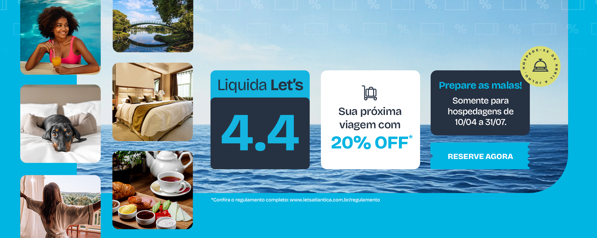Liquida Let's 4.4 | Garanta 20% OFF | RESERVAR AGORA!