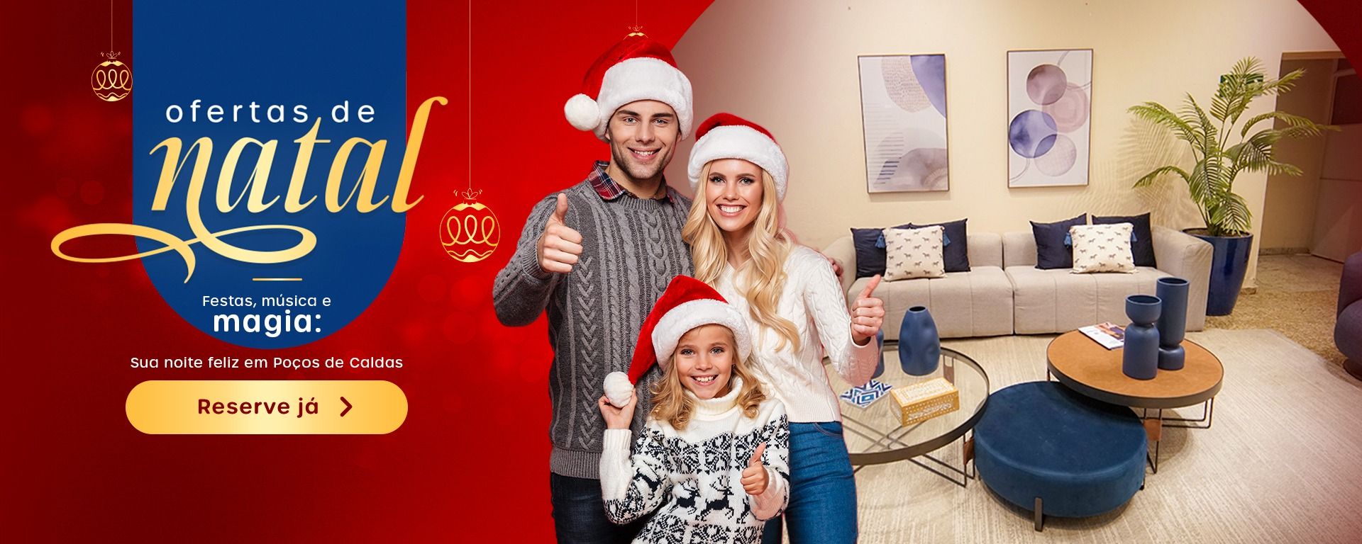 Natal - Dan Inn Poços de Caldas