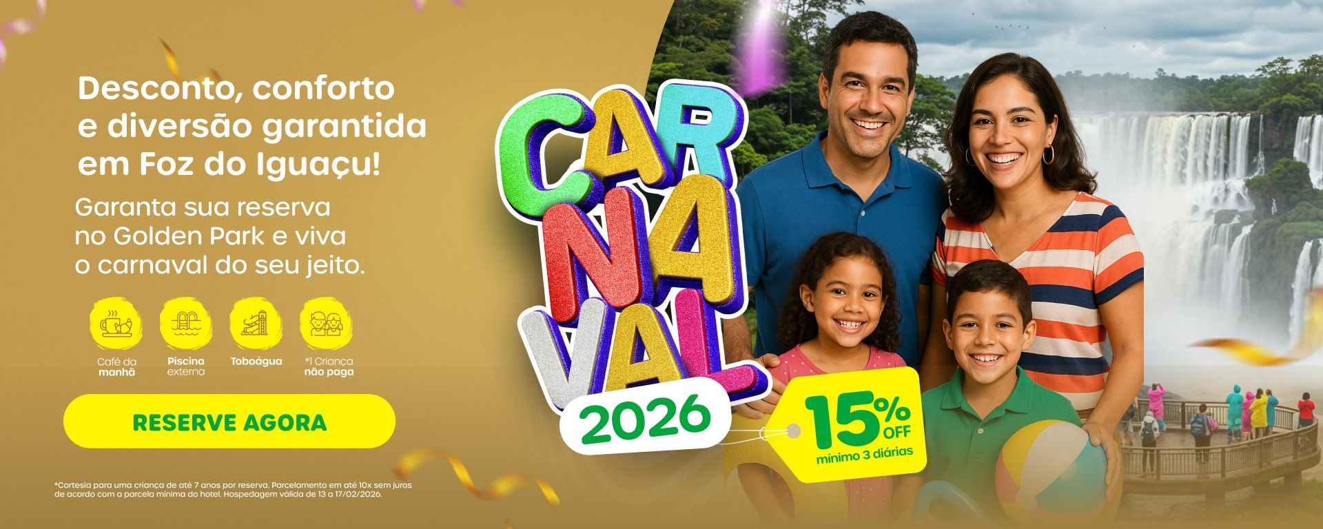 Golden Park Internacional Foz & Convenções - Carnaval  2026