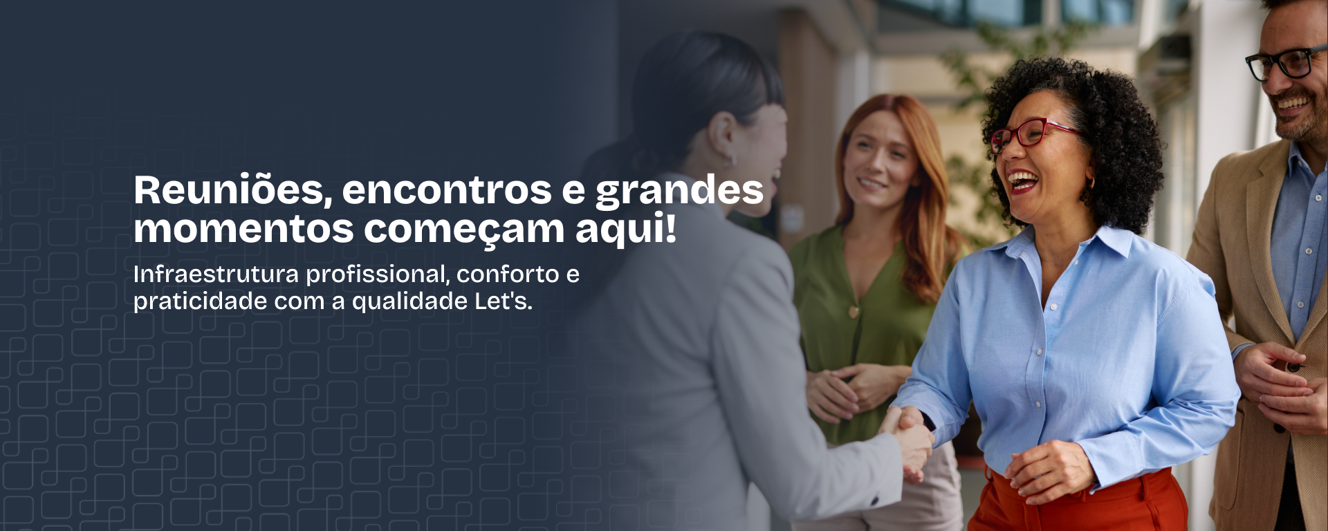 Reuniões, encontros e grandes momentos começam aqui! Inflaestrutura profissional, conforto e praticidade coma qualidade Let's